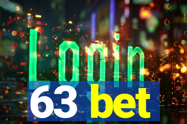 63 bet