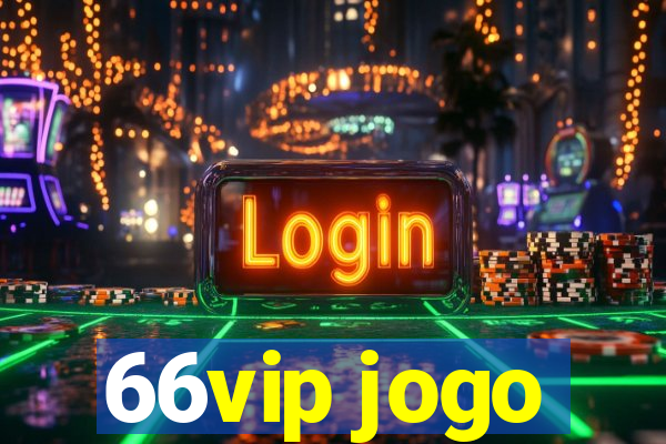 66vip jogo