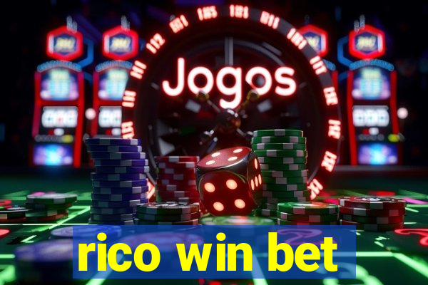 rico win bet