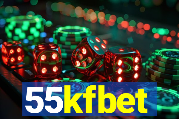 55kfbet