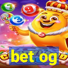 bet og