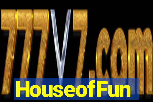 HouseofFun