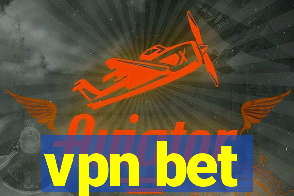 vpn bet