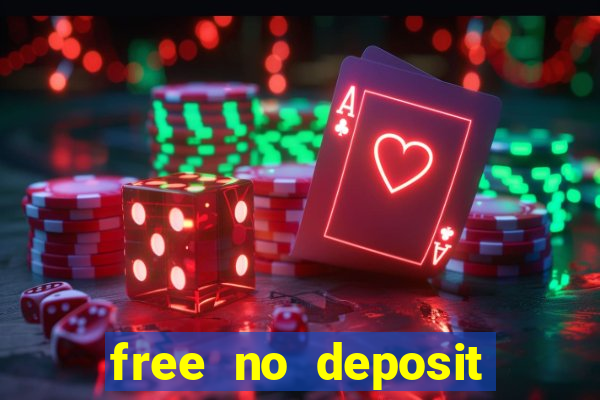 free no deposit casino money