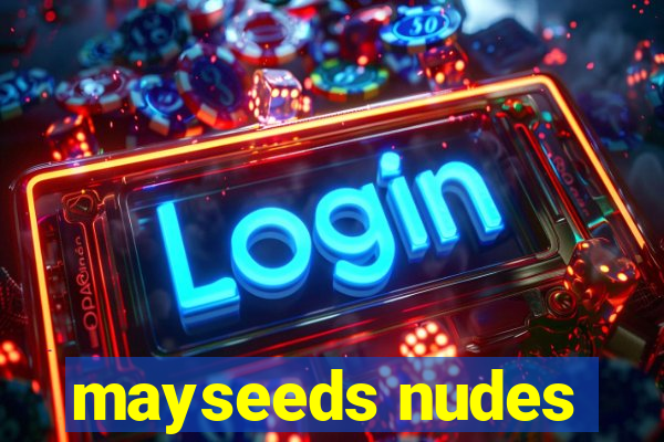 mayseeds nudes