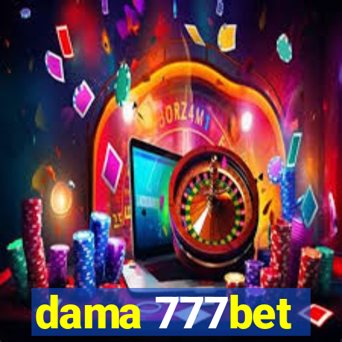 dama 777bet