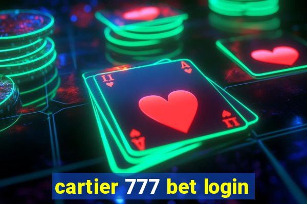 cartier 777 bet login