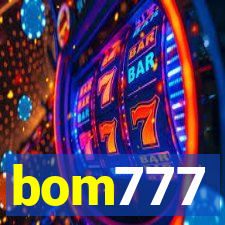 bom777