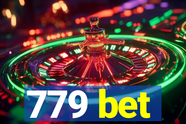 779 bet