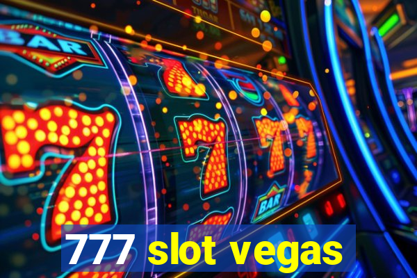 777 slot vegas