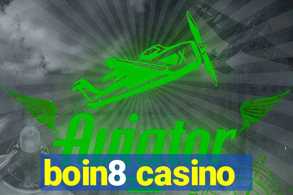 boin8 casino