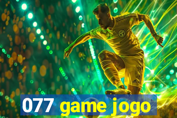 077 game jogo