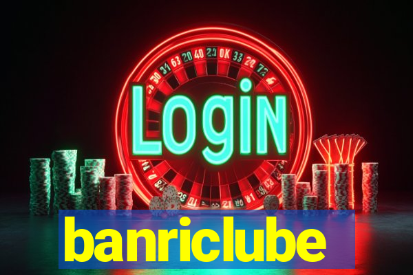 banriclube