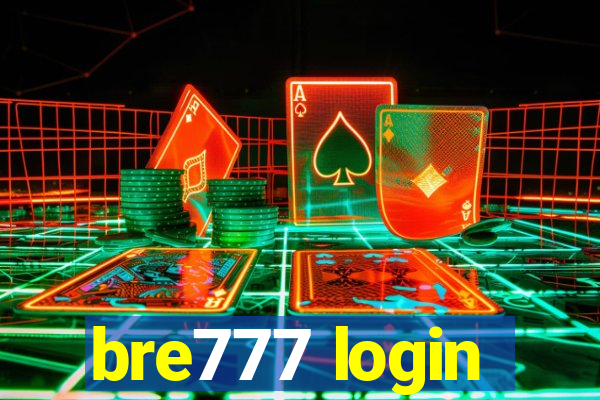 bre777 login