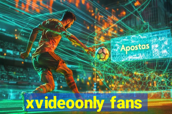 xvideoonly fans