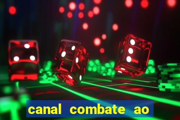 canal combate ao vivo gratis multicanais