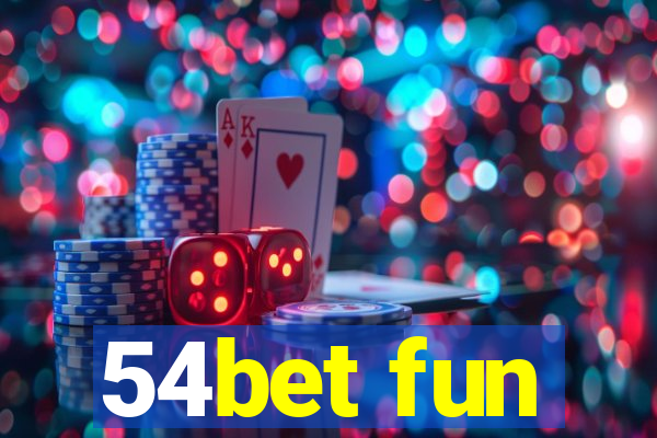 54bet fun