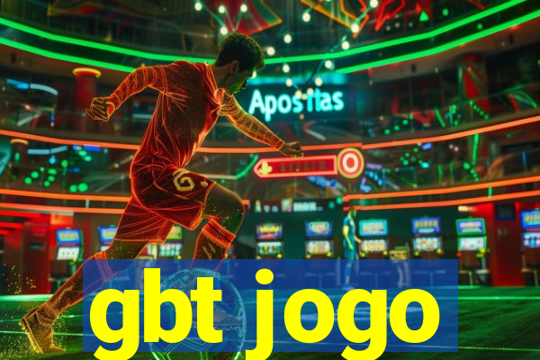 gbt jogo