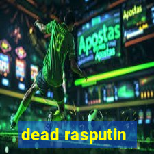 dead rasputin