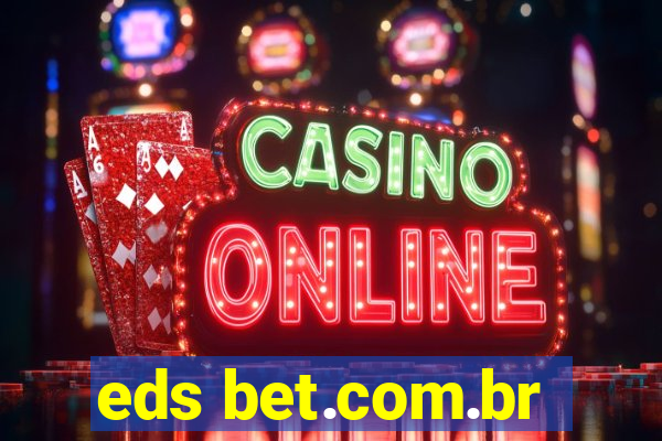 eds bet.com.br