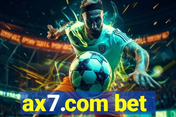 ax7.com bet