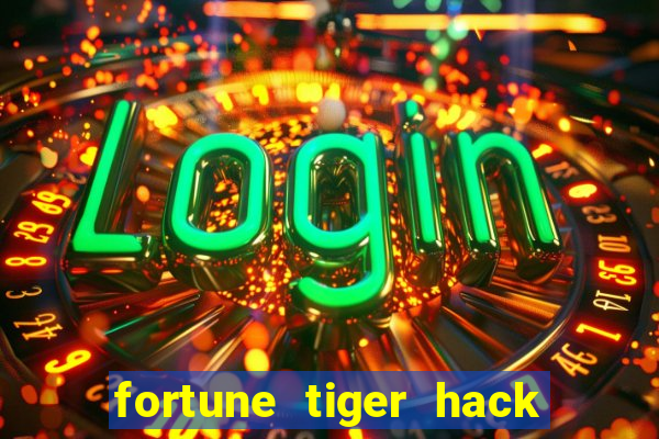 fortune tiger hack apk dinheiro infinito