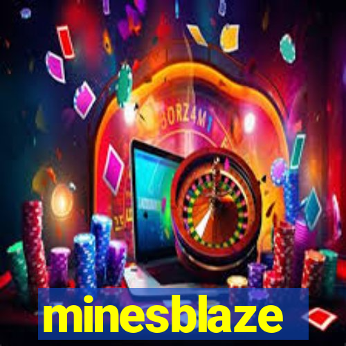 minesblaze