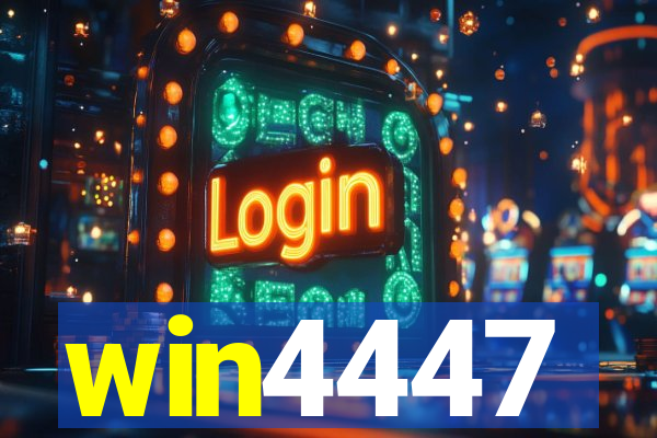 win4447