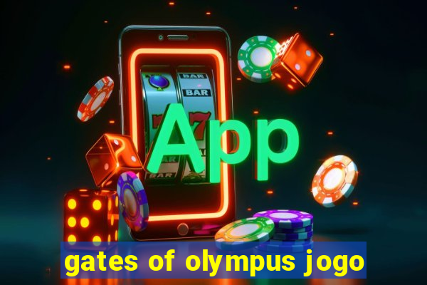 gates of olympus jogo