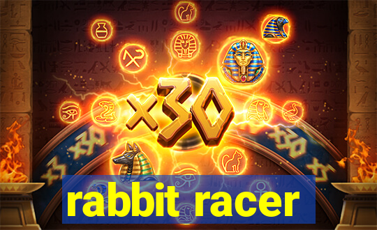 rabbit racer