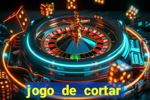 jogo de cortar frutas aposta