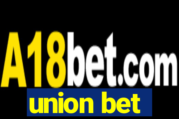 union bet