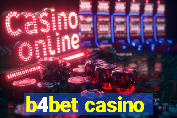 b4bet casino