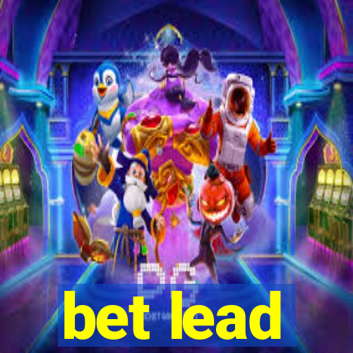 bet lead