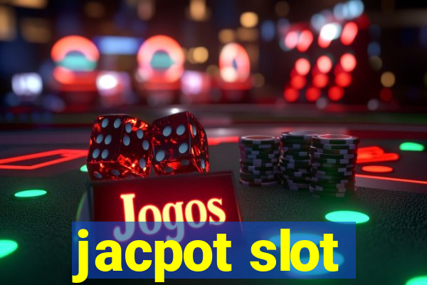 jacpot slot