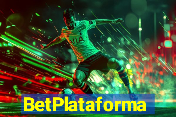 BetPlataforma