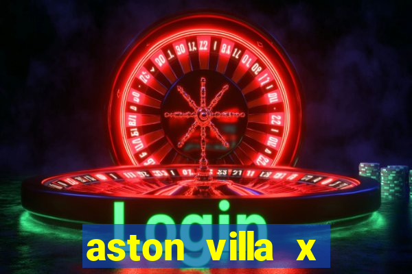 aston villa x liverpool futemax