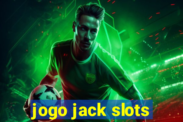 jogo jack slots