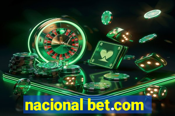 nacional bet.com