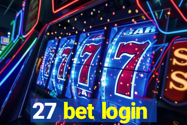 27 bet login