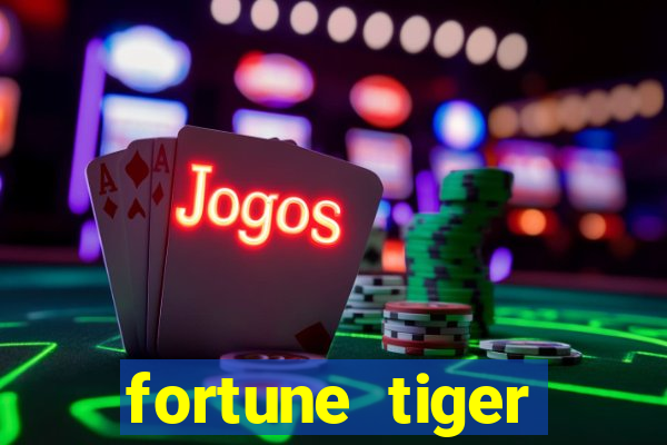 fortune tiger depósito de 5 reais