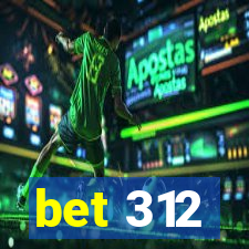 bet 312