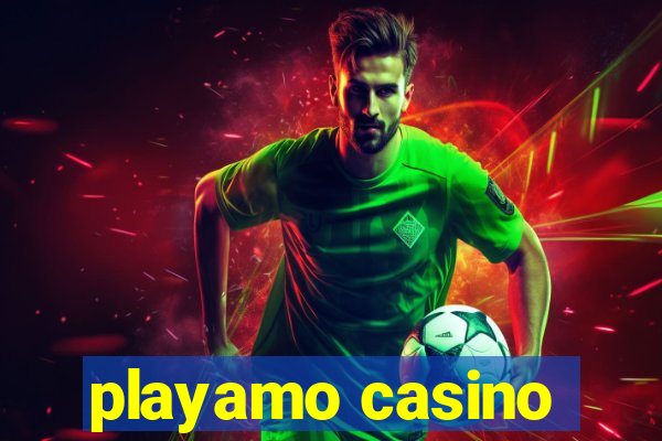 playamo casino