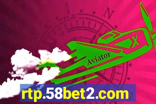 rtp.58bet2.com