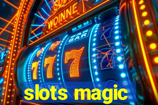 slots magic