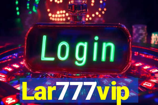 Lar777vip