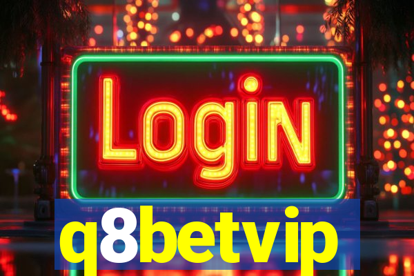 q8betvip