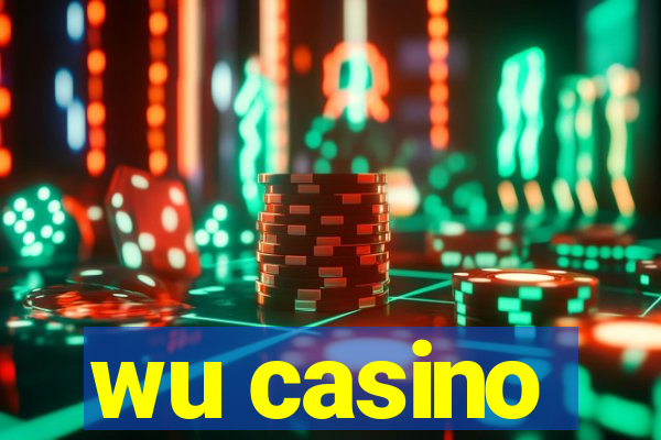 wu casino