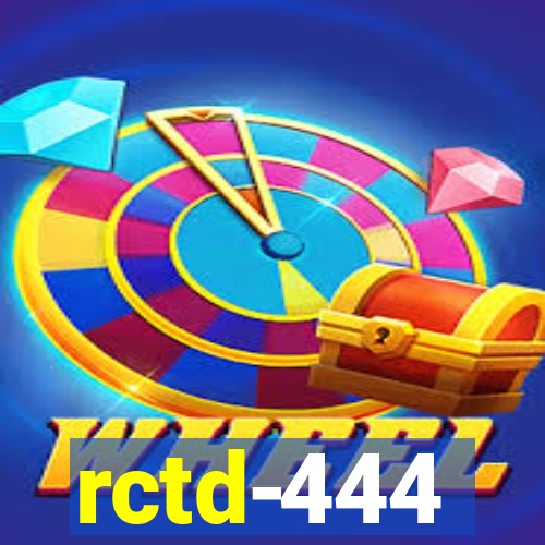 rctd-444