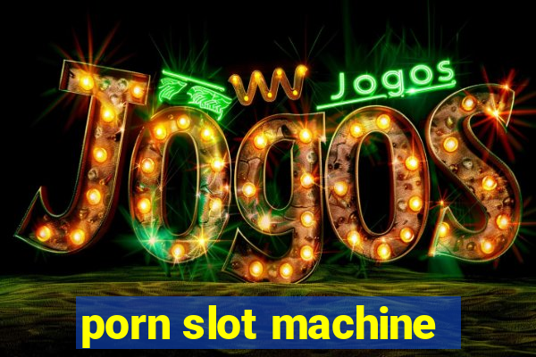 porn slot machine